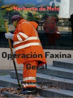 Operación Faxina Geral